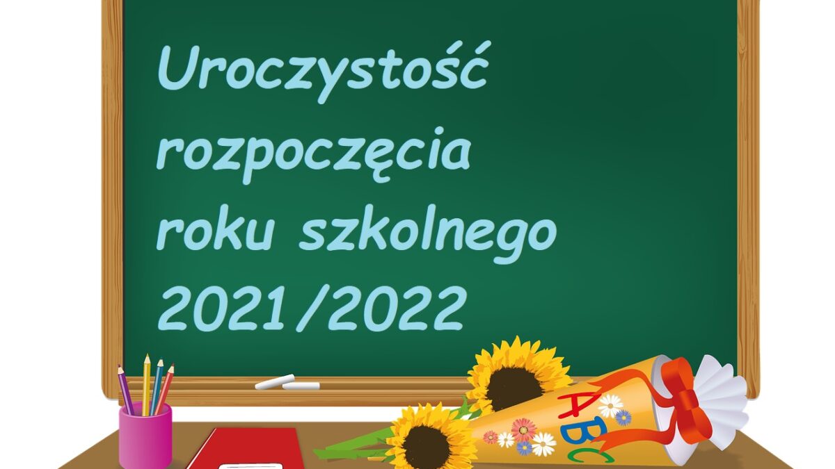 rozpoczęcie-roku-szkolnego-2021-22